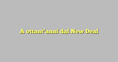 A ottant’anni dal New Deal