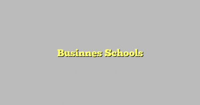 Businnes Schools