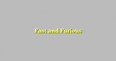 Fast and Furious