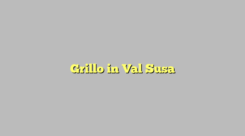 Grillo in Val Susa