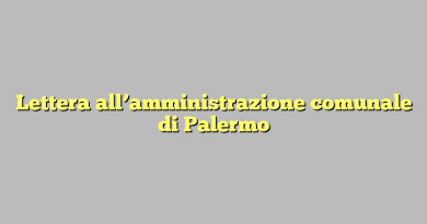 Lettera all’amministrazione comunale di Palermo