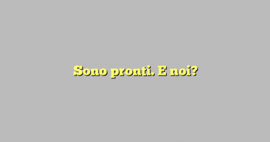 Sono pronti. E noi?