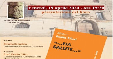 Sternatia 19 aprile presentazione del libro del Prof. Emilio Filieri dal titolo “ …Fia Salute”