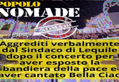 Lequile: Cover Band Popolo Nomade attaccata dal Sindaco per “Bella Ciao” e bandiere della pace